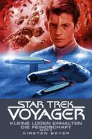   Star Trek - Voyager 13: Kleine Lügen erhalten die Feindschaft 2