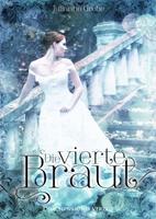   Die vierte Braut