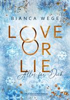   Love or Lie