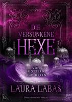   Die versunkene Hexe