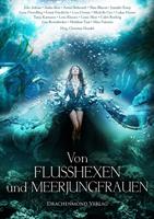  Von Flusshexen und Meerjungfrauen