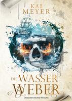   Die Wasserweber