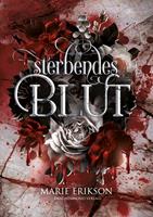   Sterbendes Blut