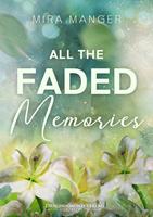   All The Faded Memories