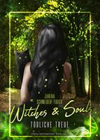   Witches & Souls