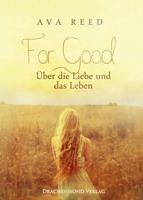   For Good