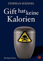   Gift hat keine Kalorien