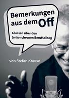   Bemerkungen aus dem Off