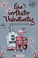   Ein verflixter Valentinstag