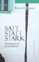   Satt statt stark