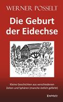   Die Geburt der Eidechse