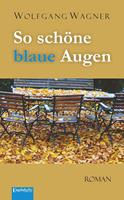   So schöne blaue Augen