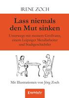   Lass niemals den Mut sinken