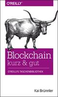   Blockchain kurz & gut