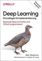   Deep Learning – Grundlagen und Implementierung