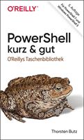   PowerShell – kurz & gut