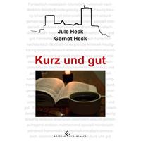   Kurz und gut