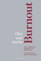   Glut und Asche &ndash; Burnout
