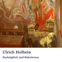 Dackelglück und Köterterror