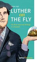   Luther on the Fly
