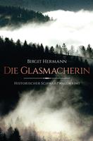   Die Glasmacherin