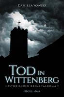   Tod in Wittenberg