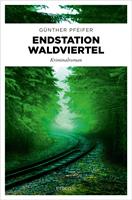   Endstation Waldviertel
