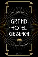   Grandhotel Giessbach