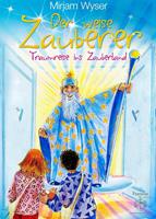   Der weise Zauberer