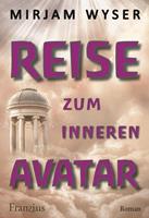   Reise zum inneren Avatar