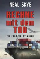   Rechne mit dem Tod