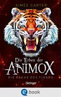   Die Erben der Animox 5. Die Rache des Tigers