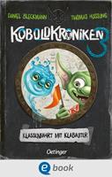   KoboldKroniken 3. Klassenfahrt mit Klabauter