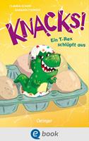   Knacks! 1 Ein T-Rex schlüpft aus
