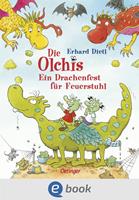   Die Olchis. Ein Drachenfest f&uuml;r Feuerstuhl