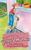 Privatdetektivin Billie Pinkernell - Fünfter Fall: Die raffinierte Ringelsocken-Bande