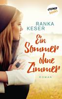   Ein Sommer ohne Zimmer