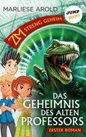   ZM - streng geheim: Erster Roman: Das Geheimnis des alten Professors