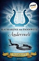 Das helle Kind - Band 2: Anderswelt