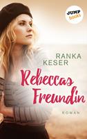   Rebeccas Freundin