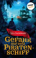 Gefahr auf dem Piratenschiff