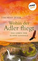   Wohin der Adler fliegt