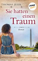   Sie hatten einen Traum