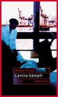   Lenina Kämpft
