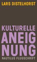   Kulturelle Aneignung