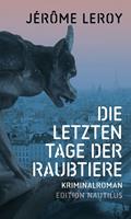   Die letzten Tage der Raubtiere