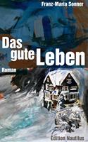   Das gute Leben