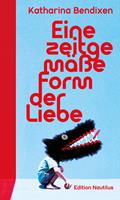   Eine zeitgemäße Form der Liebe
