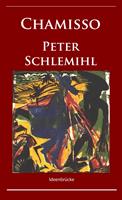 Peter Schlemihls wundersame Geschichte