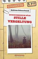   Stille Vergeltung